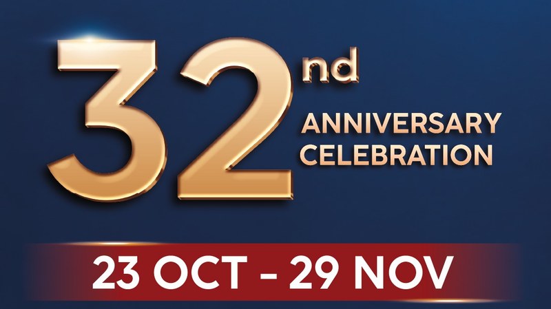 32nd Anniversary Celebration, 23 Oct – 29 Nov